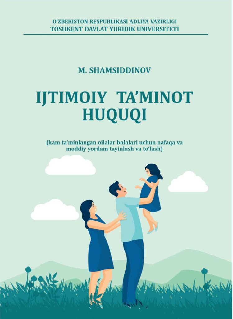 Ijtimoiy ta’minot huquqi. M.Shamsiddinov. 2022