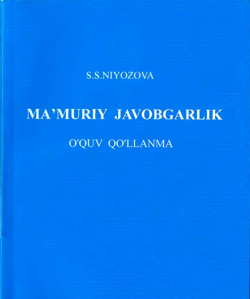 Ma’muriy javobgarlik. Umumiy qism. Niyozova S.S. 2020.
