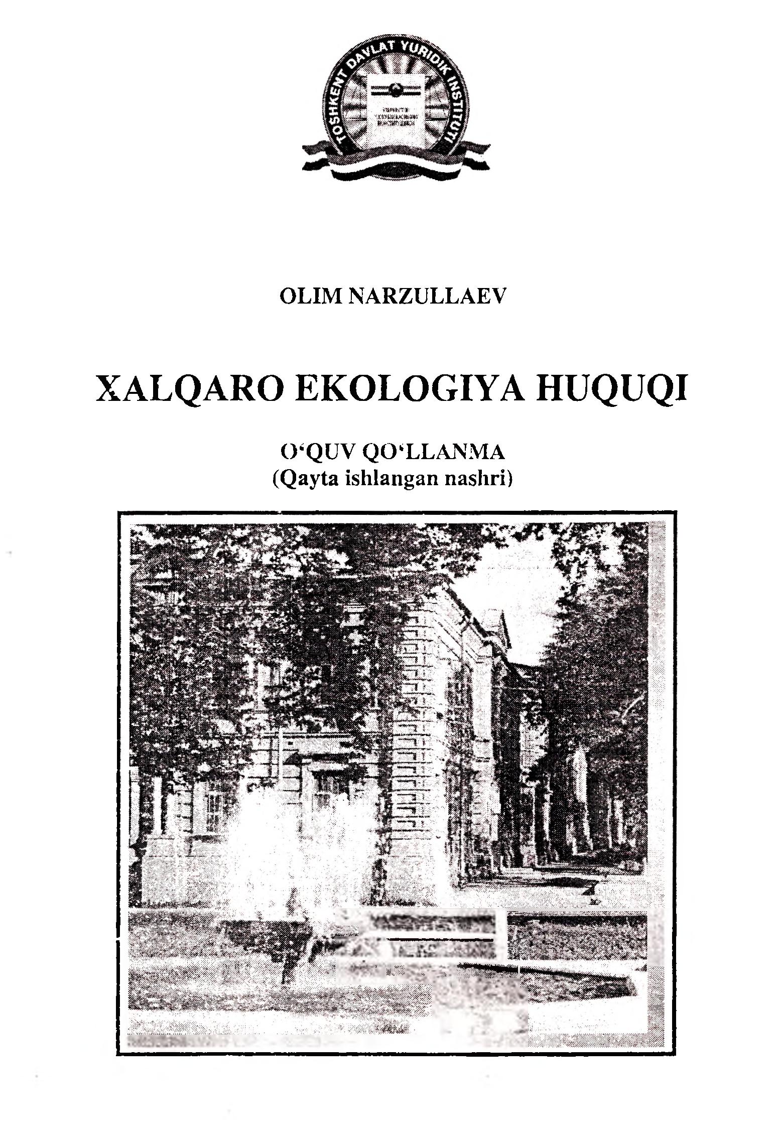 Xalqaro ekologiya huquqi. Narzullayev O. 2009