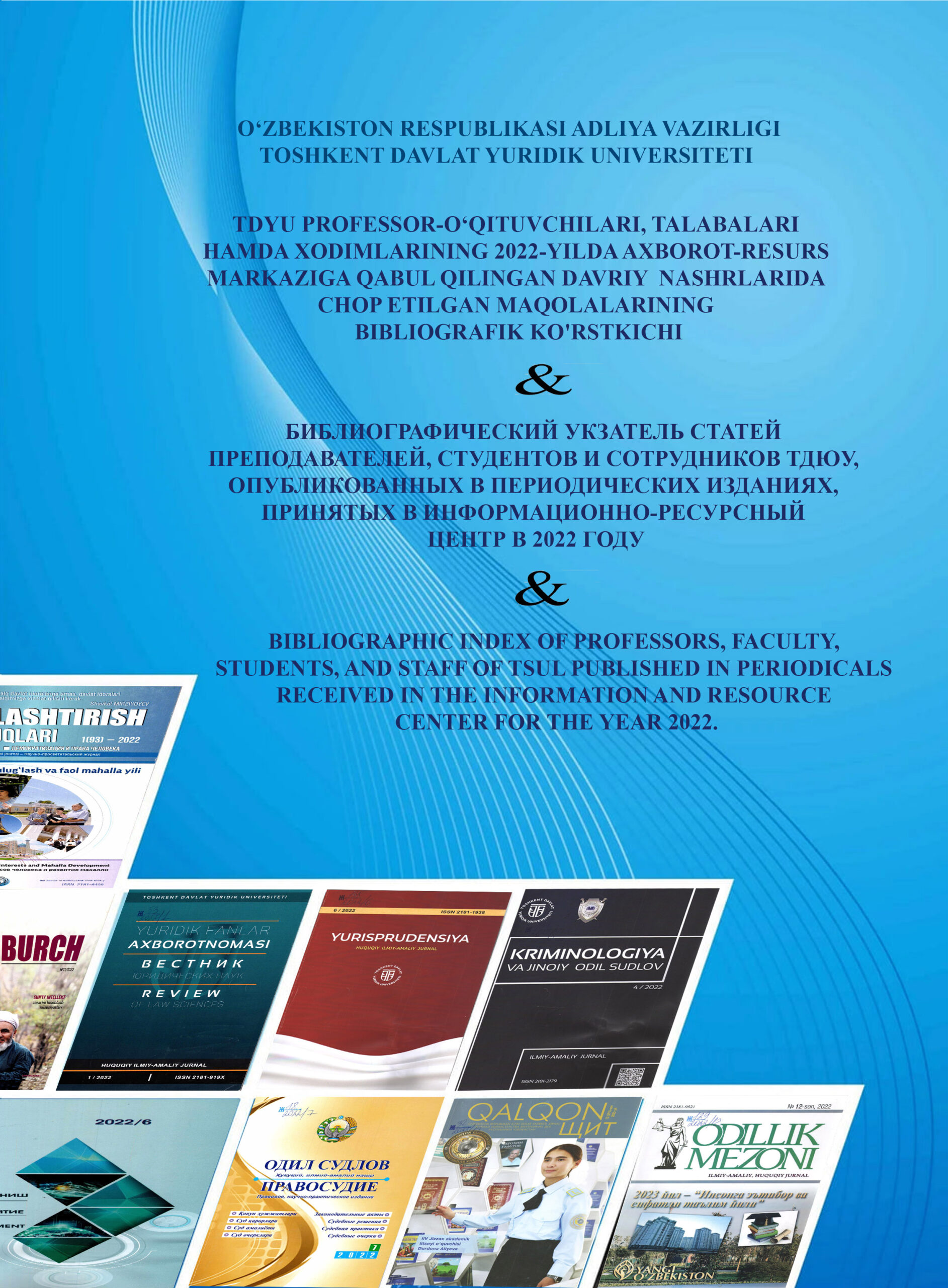 Maqolalarning bibliografik ko'rsatkichi.(2022).