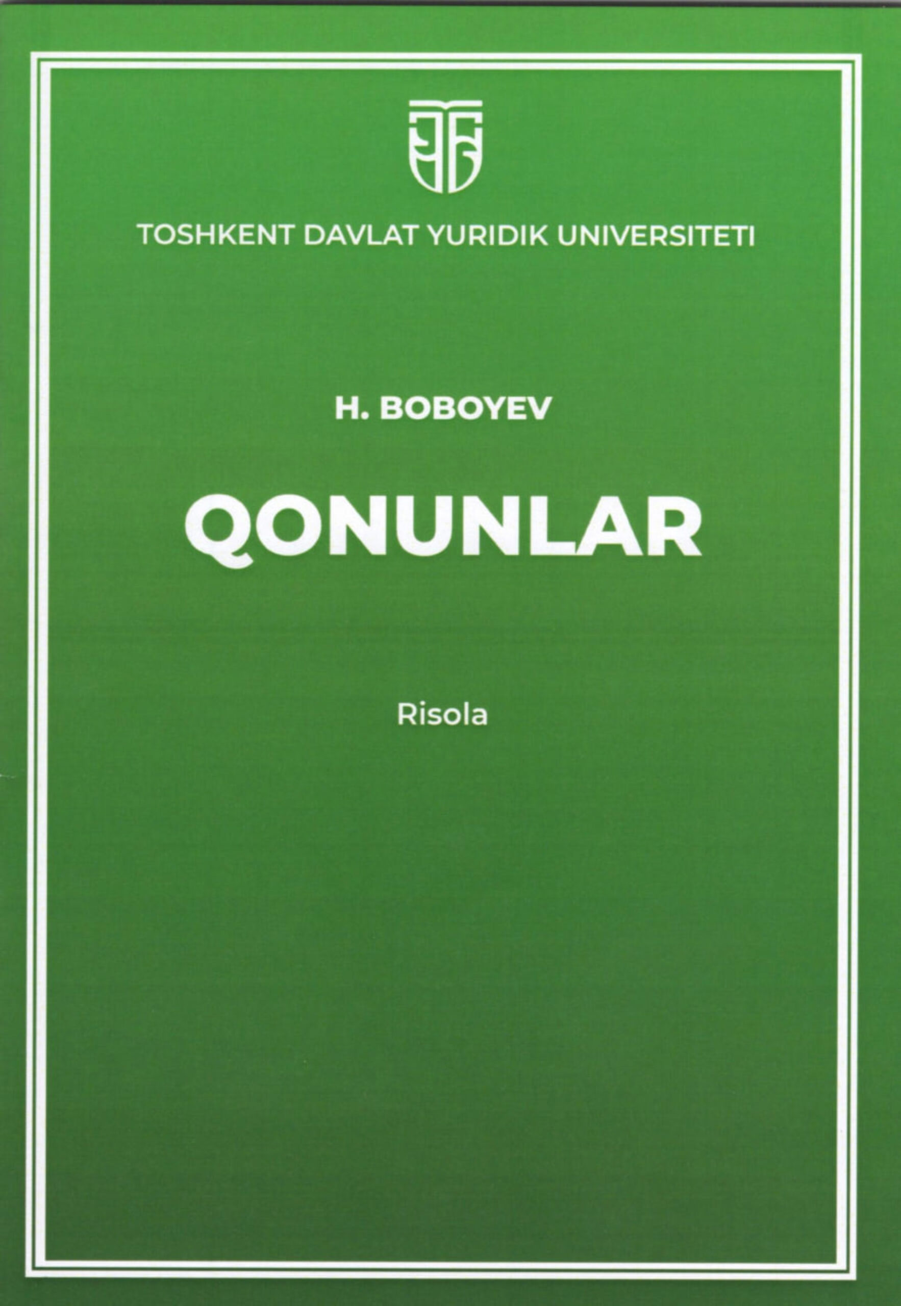 Qonunlar. Boboyev H. 2024