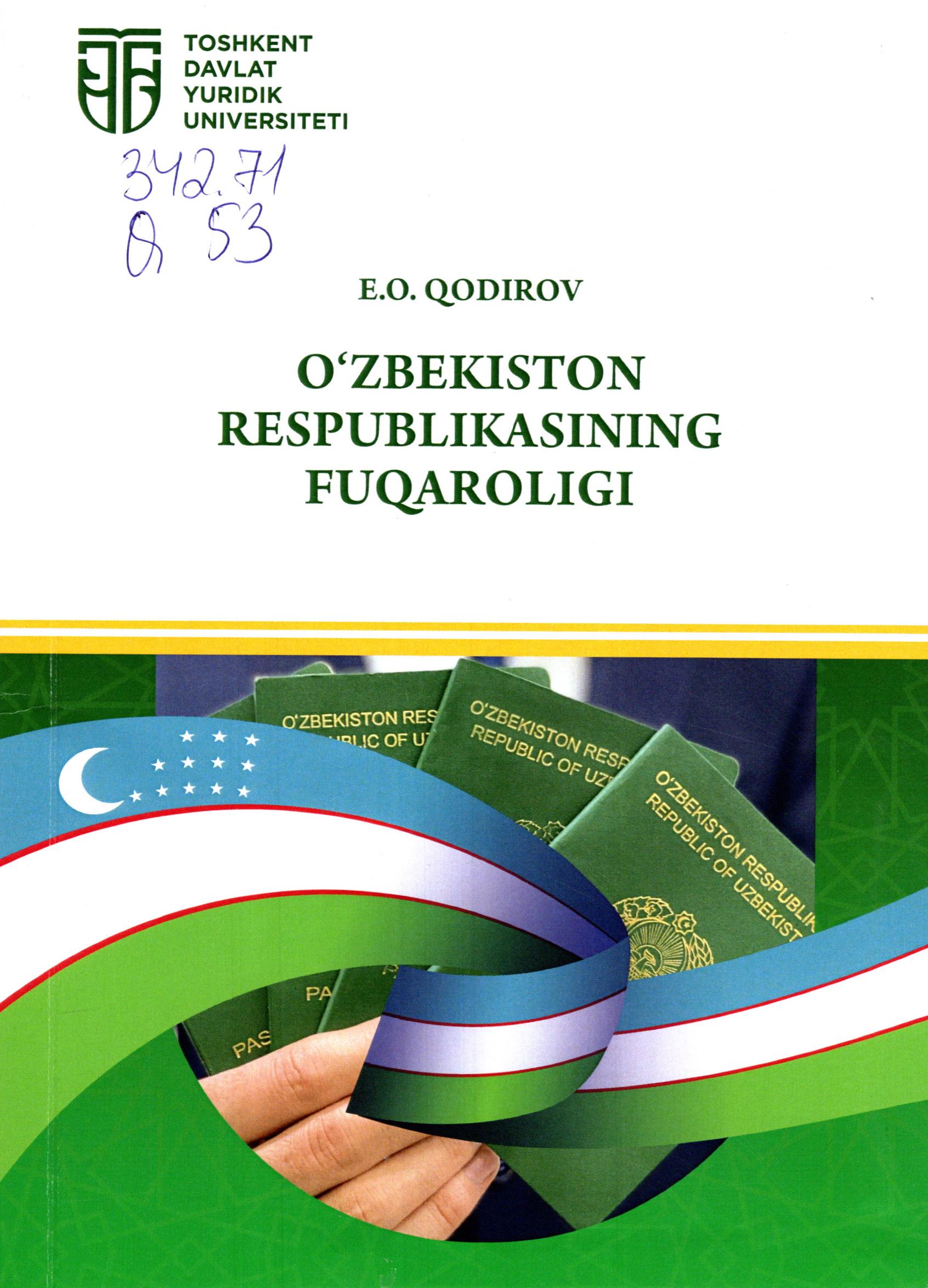 O'zbekiston Respublikasining fuqaroligi. Qodirov E. 2023