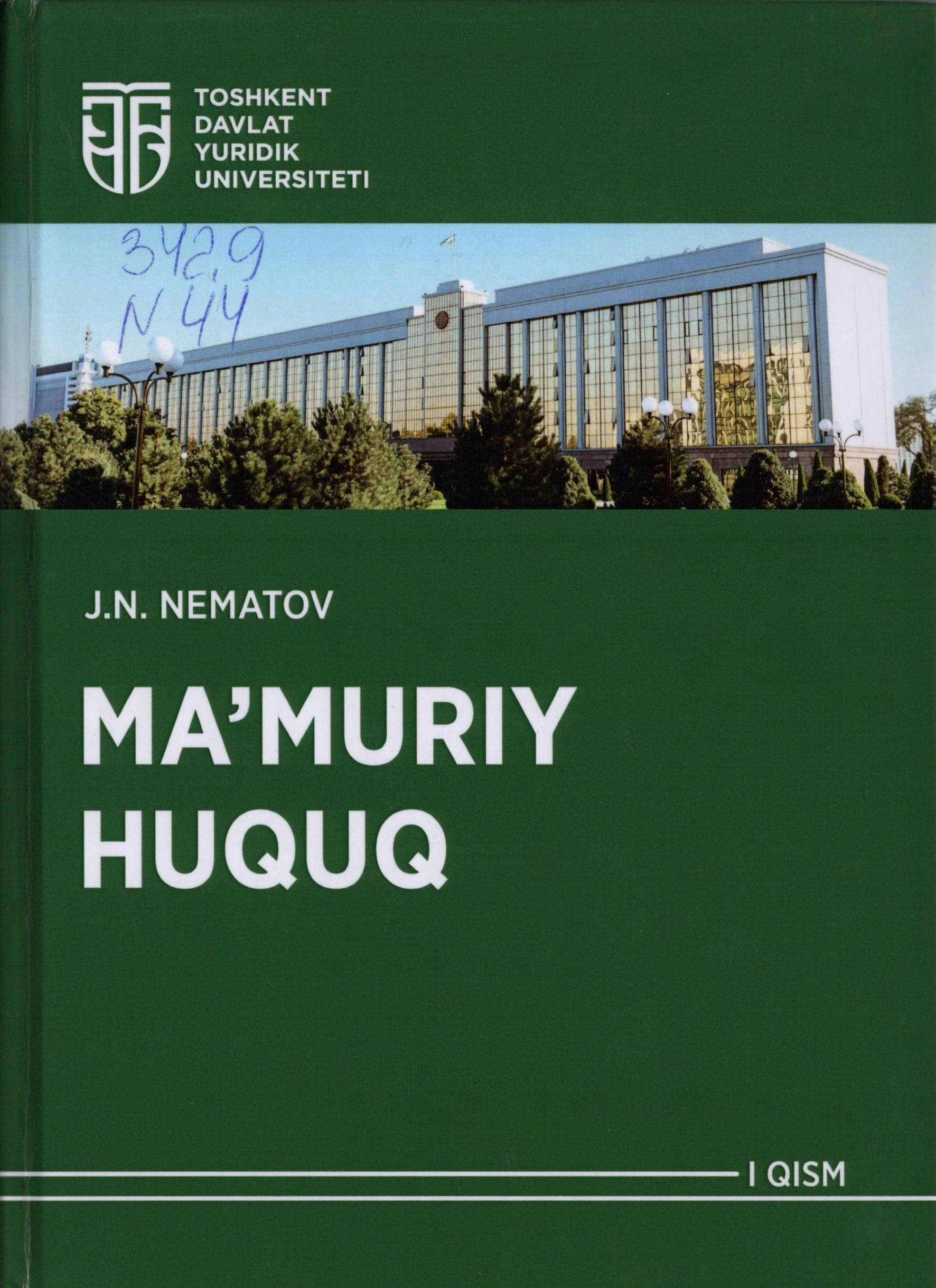 Ma'muriy huquq (I qism) . Nematov J. 2023