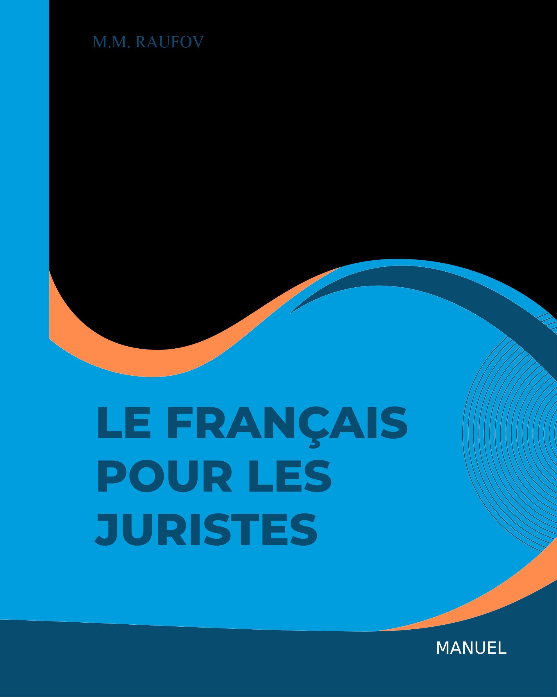 Le francais pour les juristes.Raufov M.2023