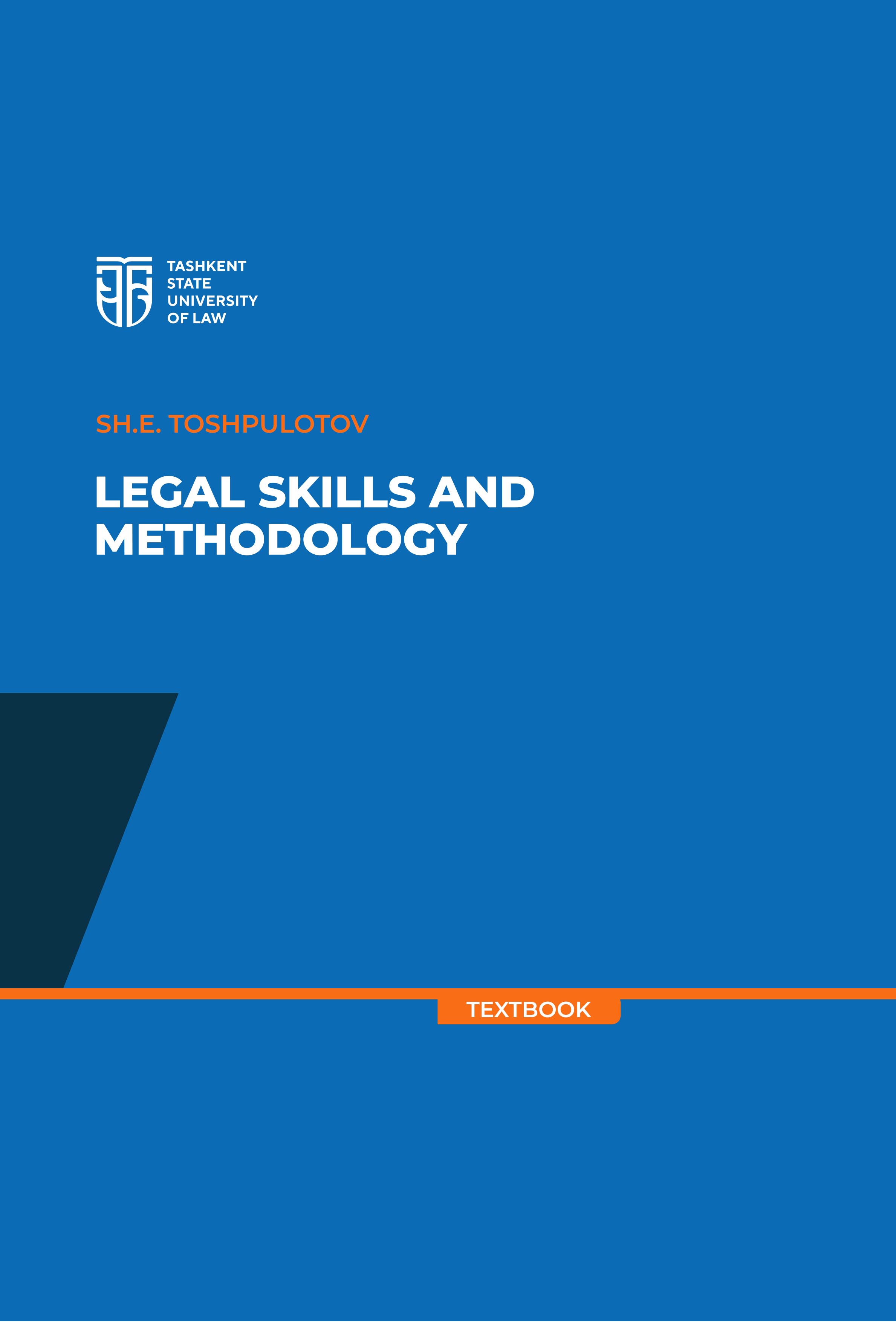 Legal skills and methodology. Toshpulotov Sh. 2023