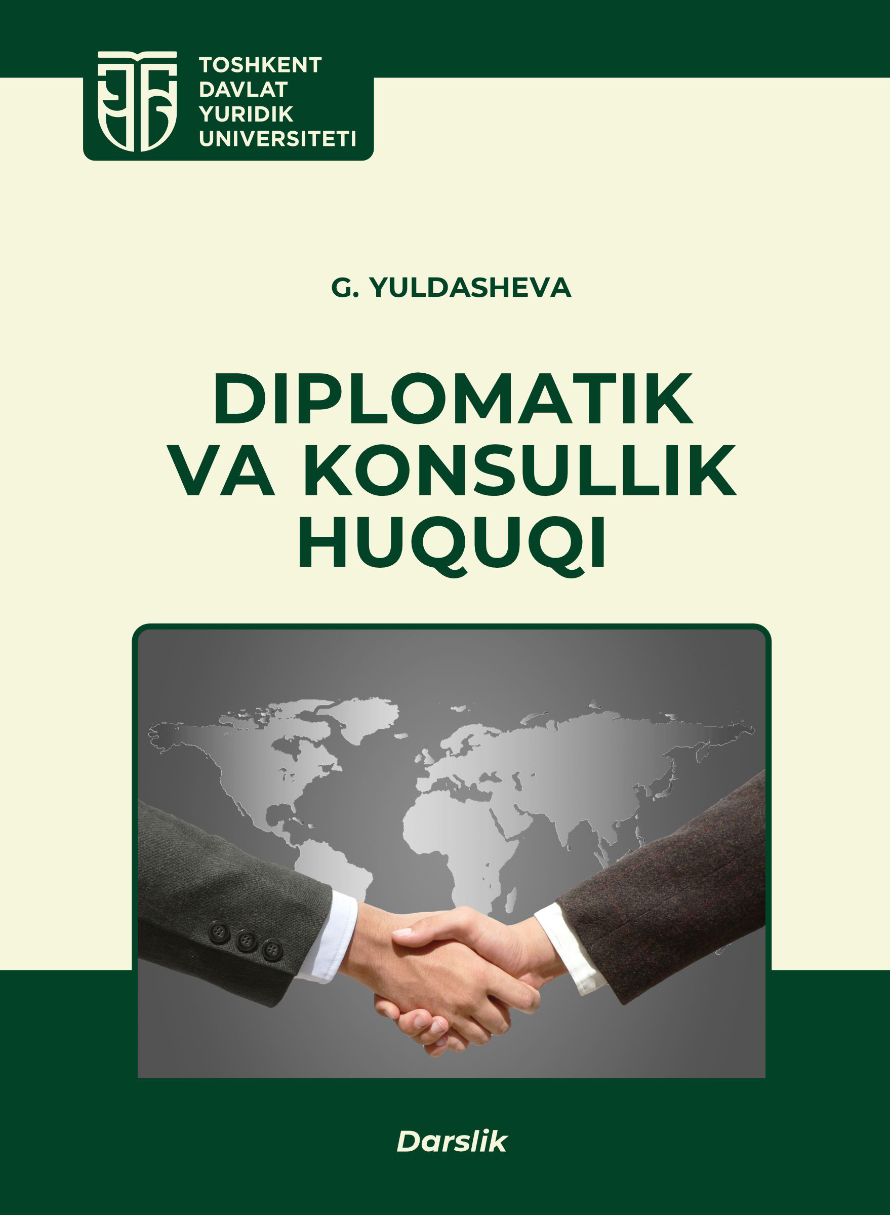 Diplomatik va konsullik huquqi. Yuldasheva G. 2024