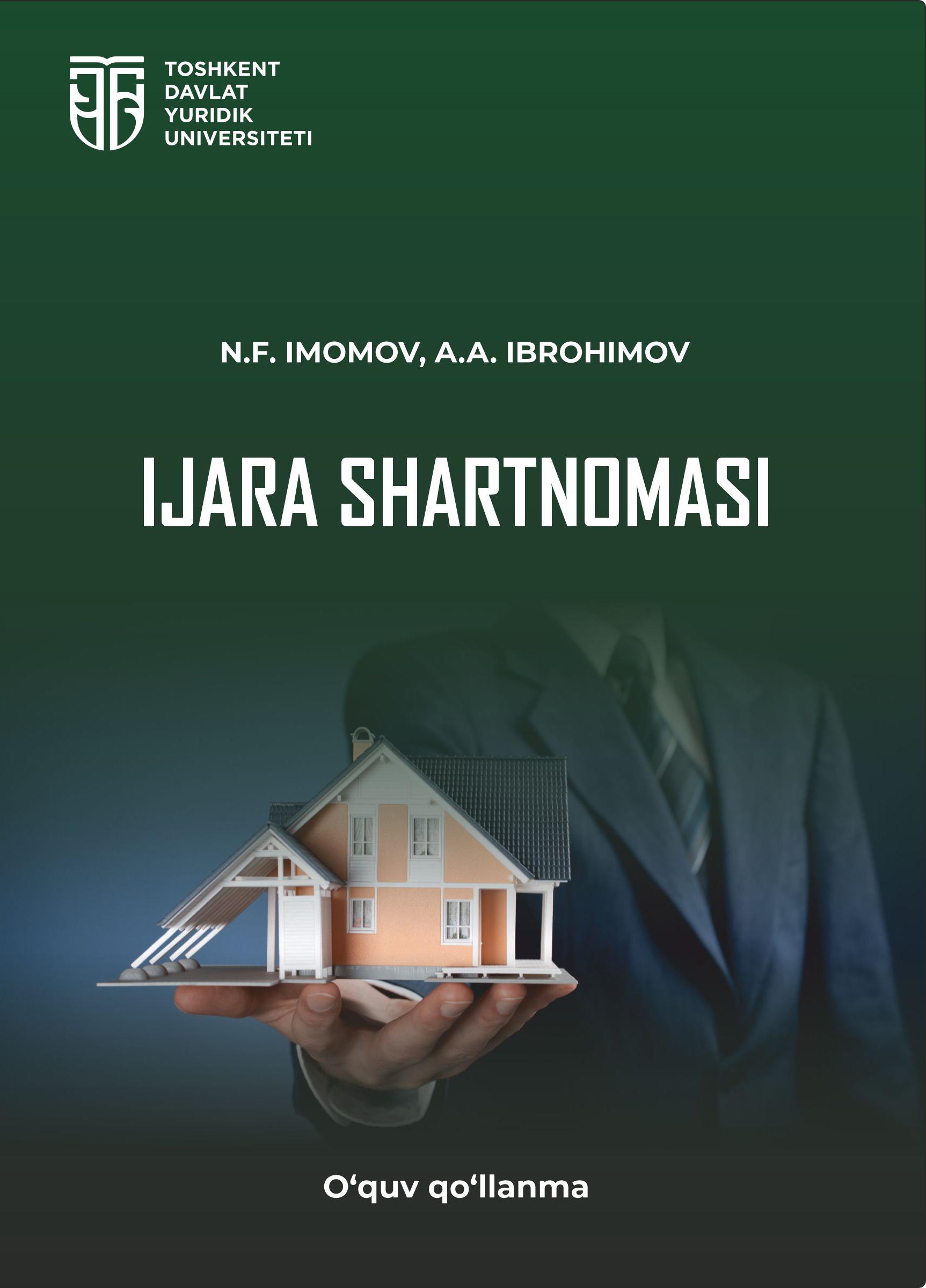 Ijara shartnomasi. Imomov N., Ibrohimov A. 2024