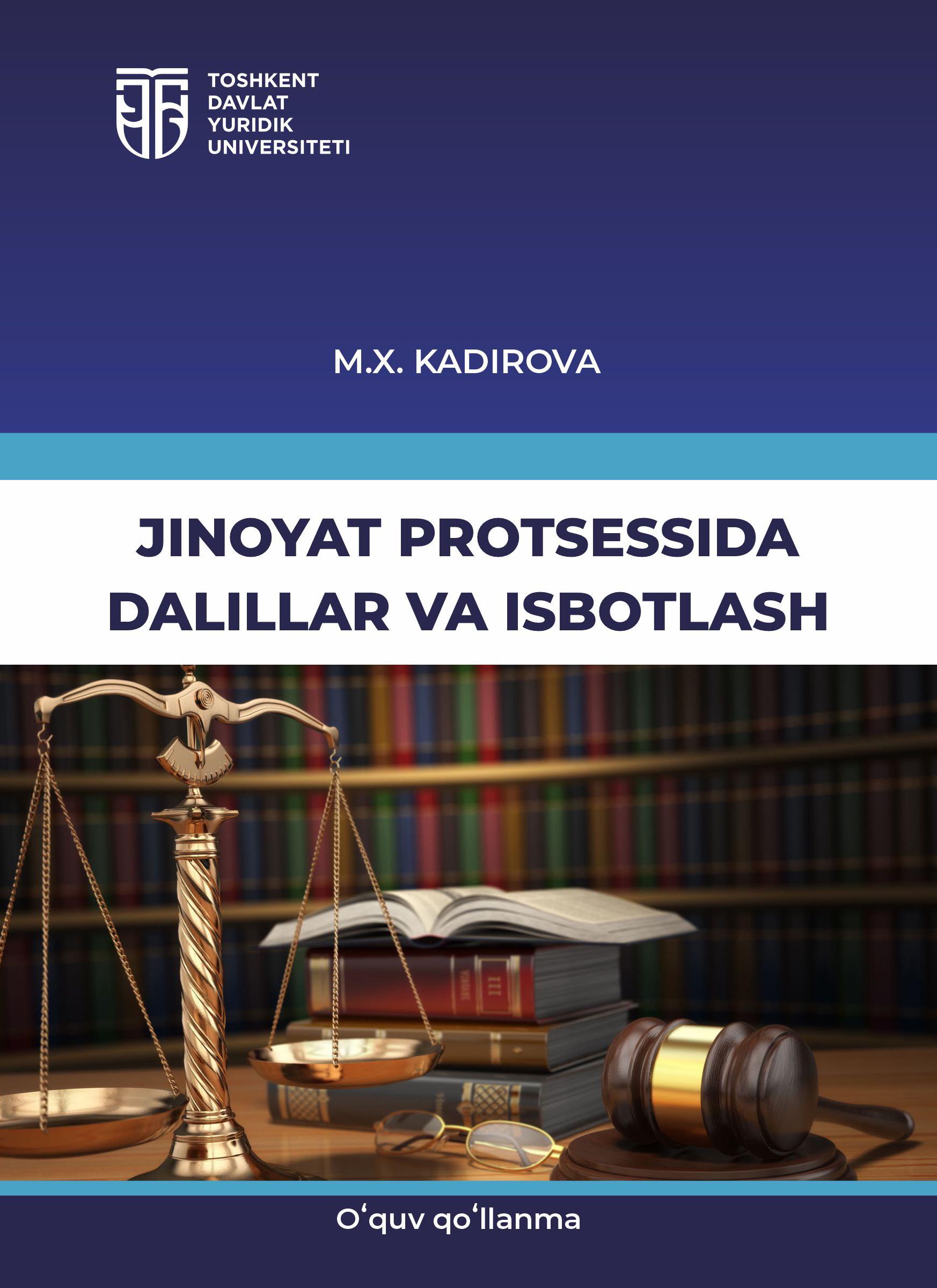 Jinoyat protsesida dalillar va isbotlash. Kadirova M. 2024