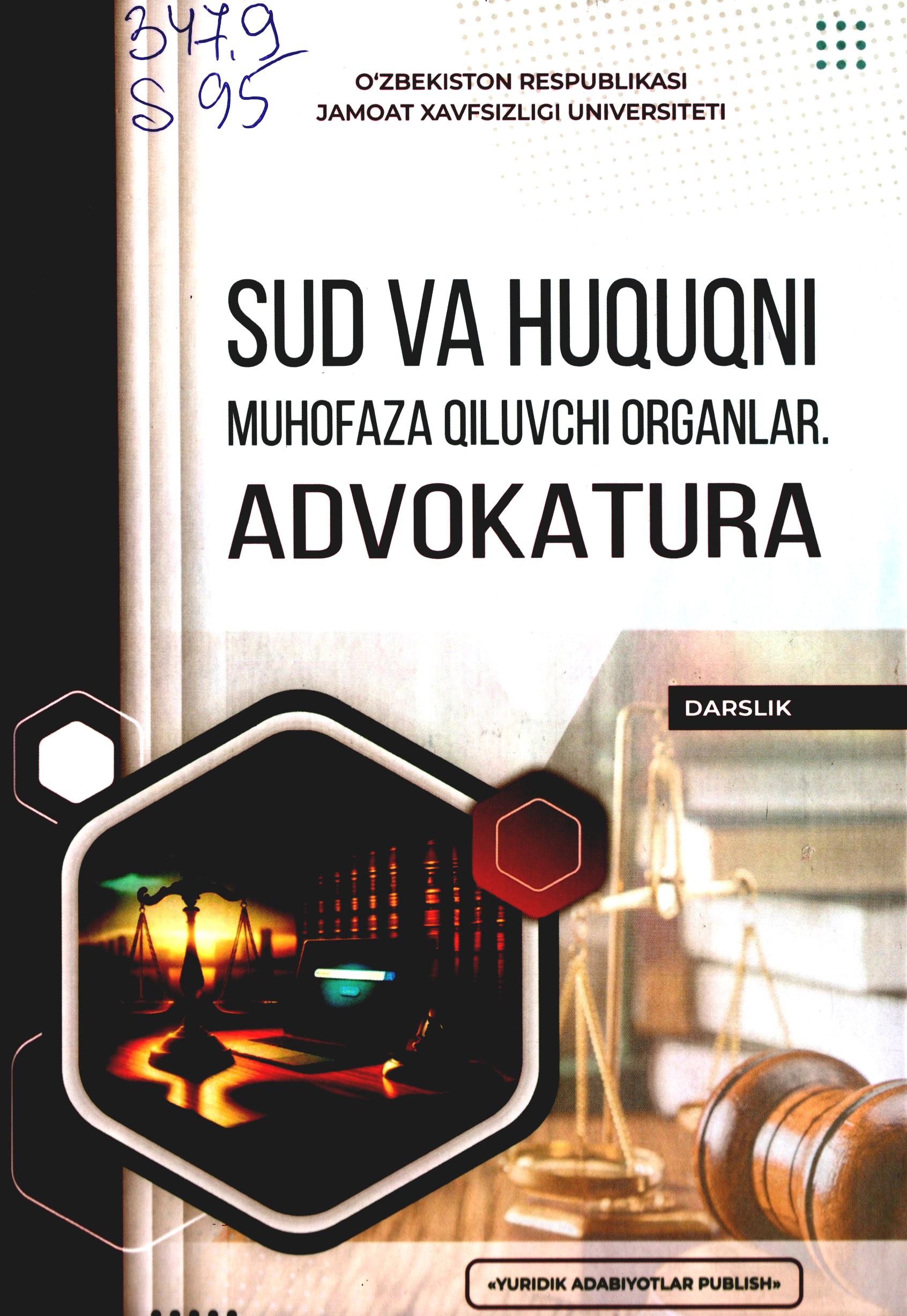Sud va huquqni muhofaza qiluvchi organlar. Advokatura. 2024.