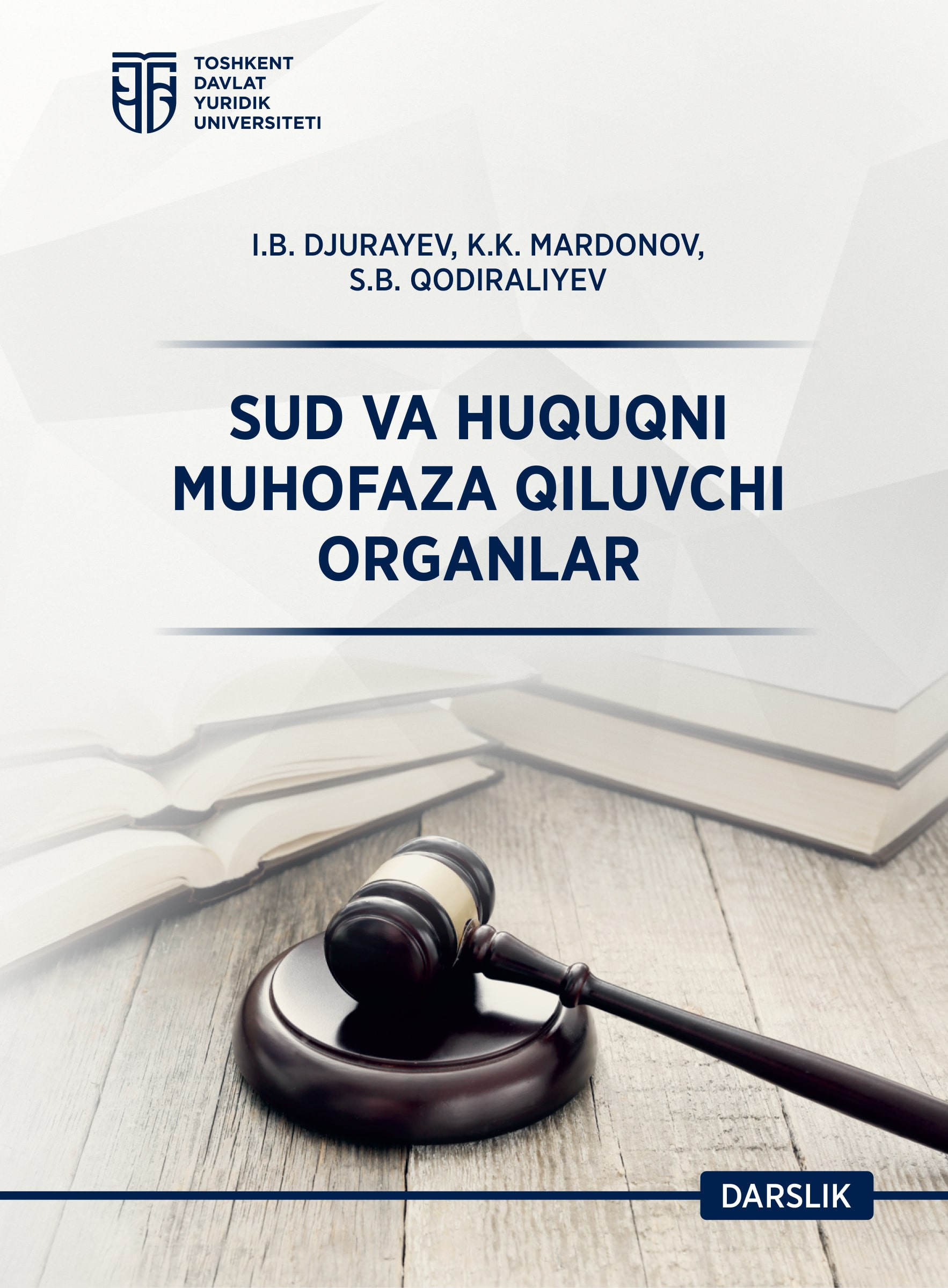 Sud va huquqni muhofaza qiluvchi organlar. 2025