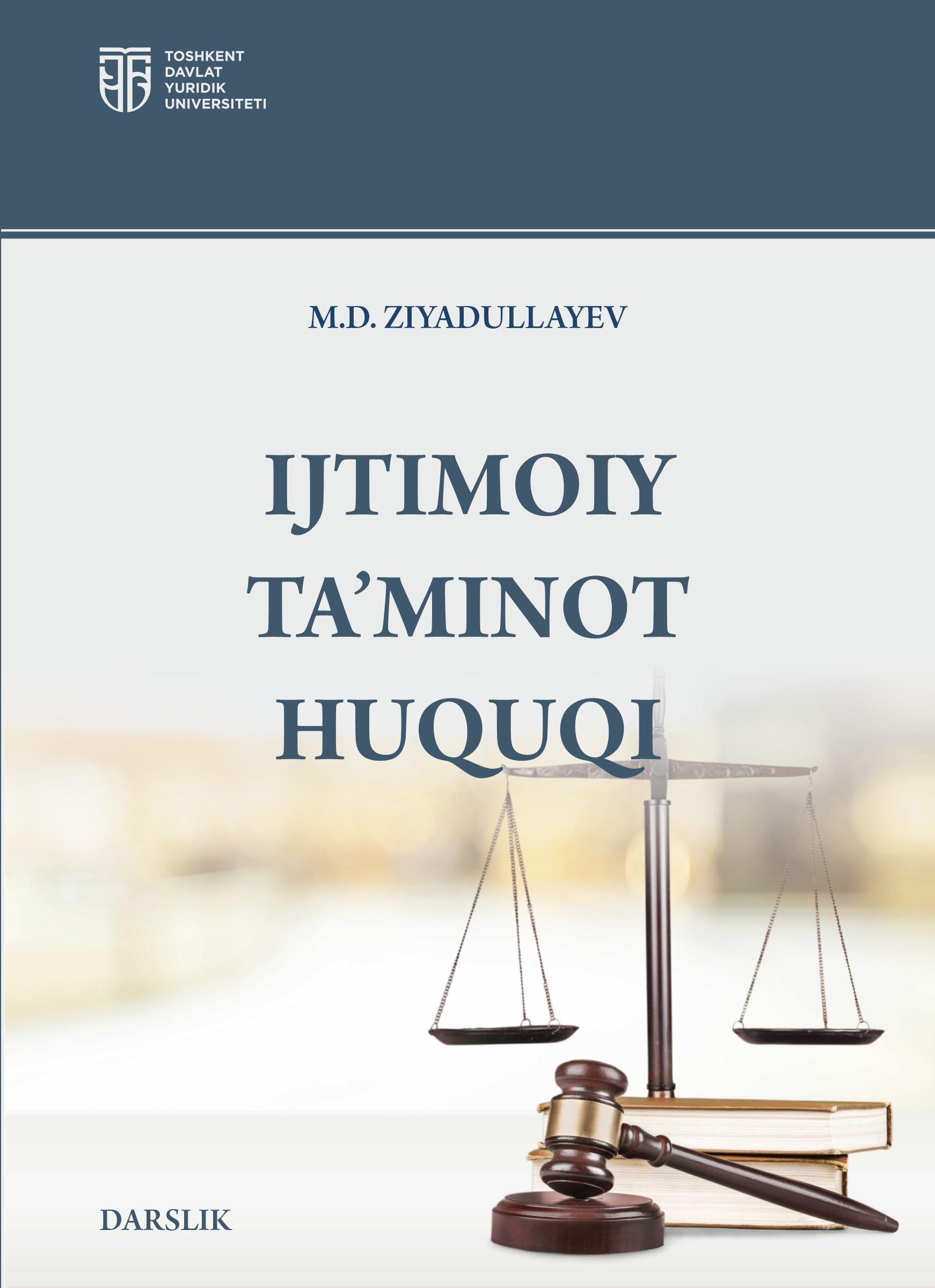 Ijtimoiy ta'minot huquqi. Ziyadullayev M. 2025
