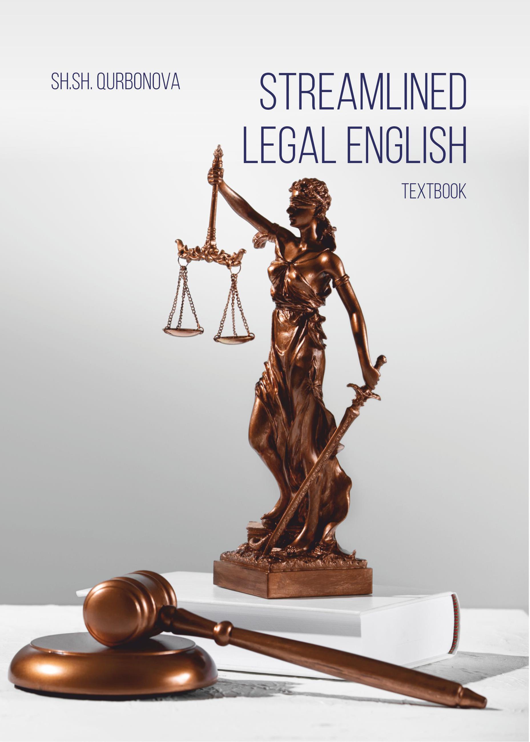 Streamlined Legal English. Qurbonova Sh. 2025
