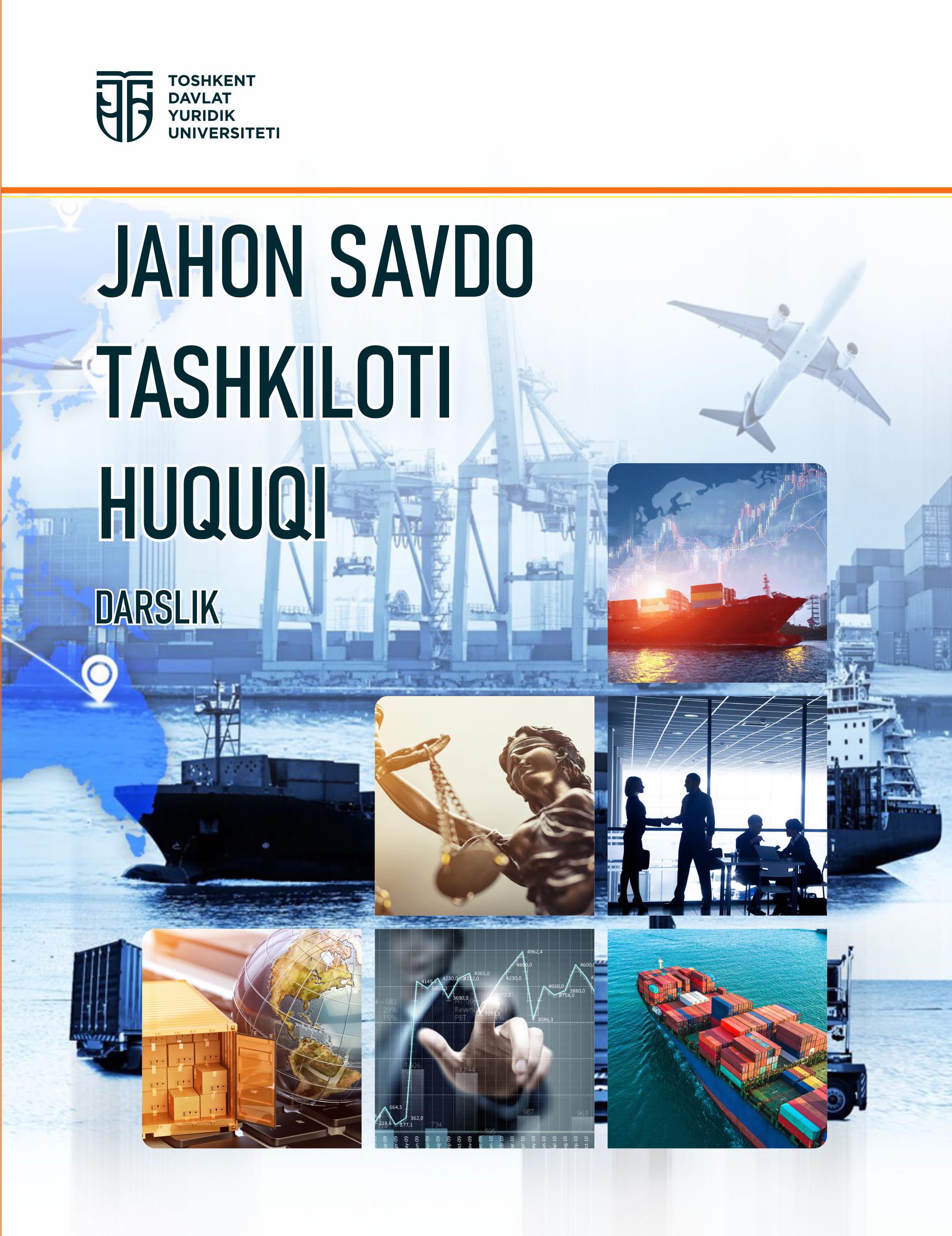 Jahon savdo tashkiloti huquqi. 2025