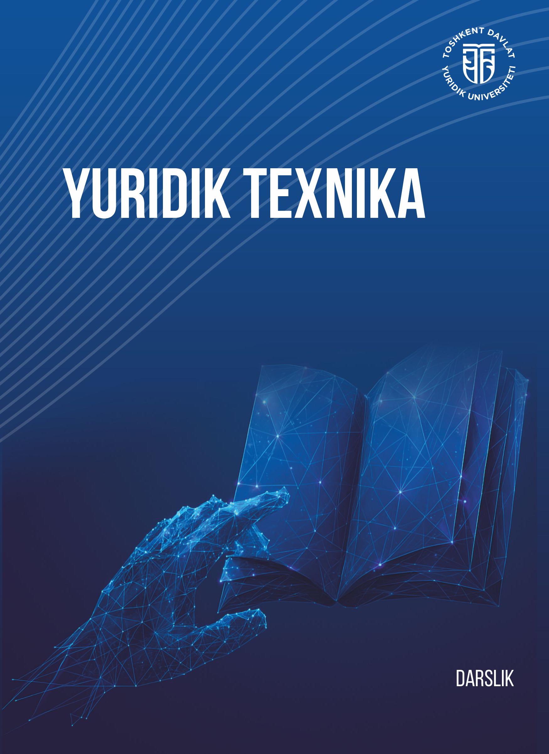 Yuridik texnika. 2025