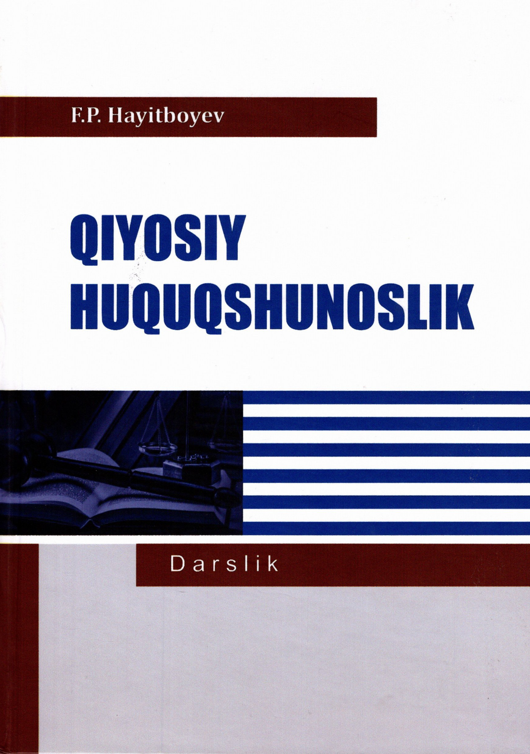 Qiyosiy huquqshunoslik Hayitboyev F. 2025