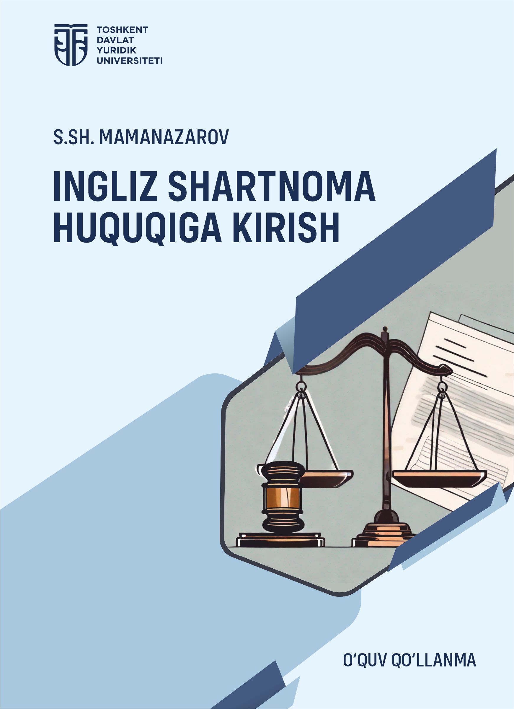 Ingliz shartnoma huquqiga kirish Mamanazarov S. 2026
