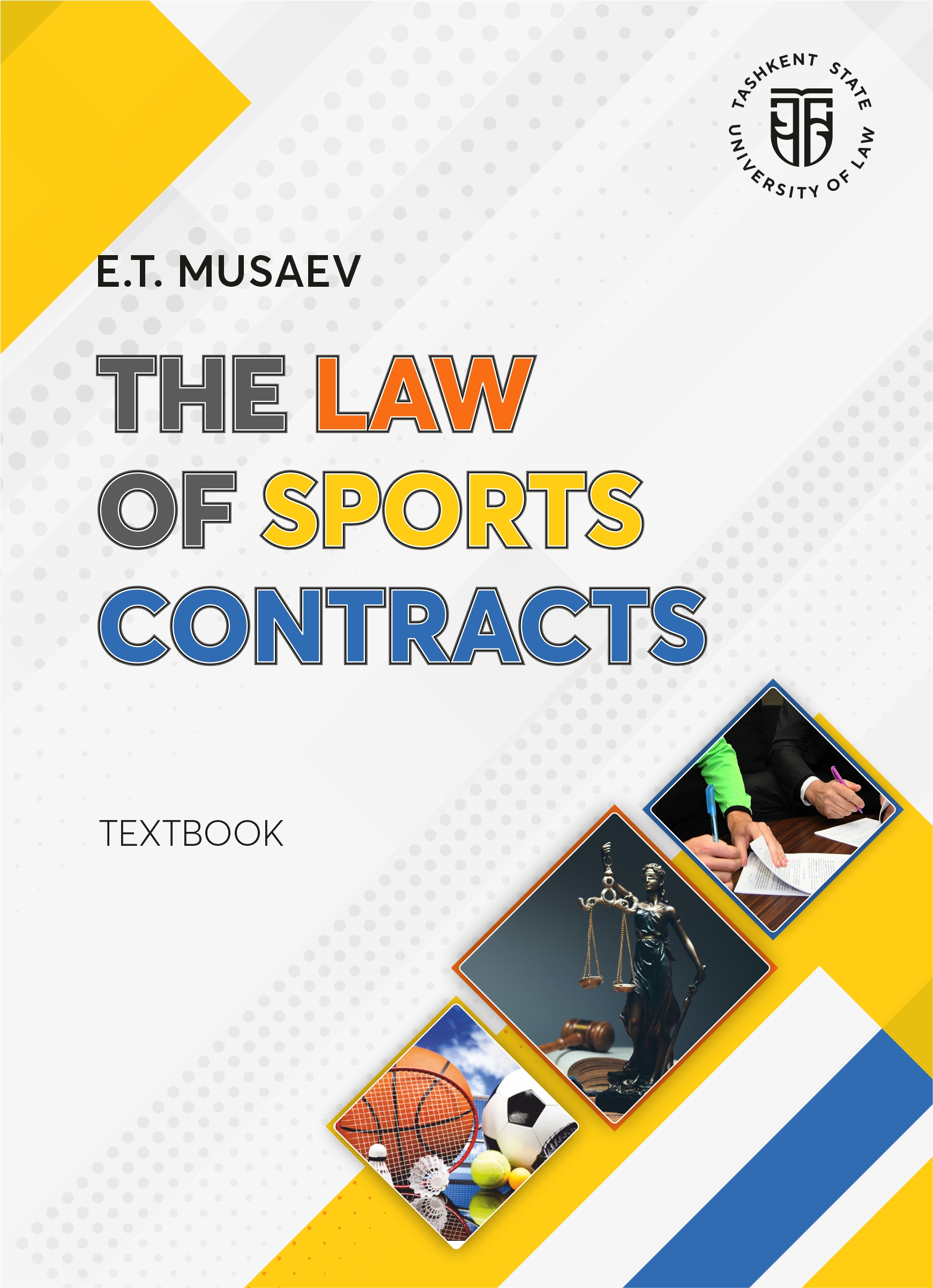 The Law of Sports Contracts Musaev E.T. 2026