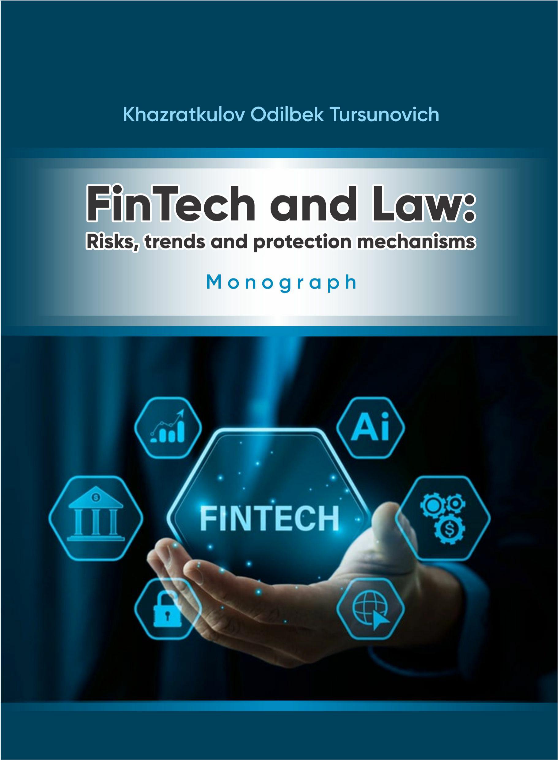 FinTech and Law Risks, trends and protection mechanisms Khazratkulov O. 2026