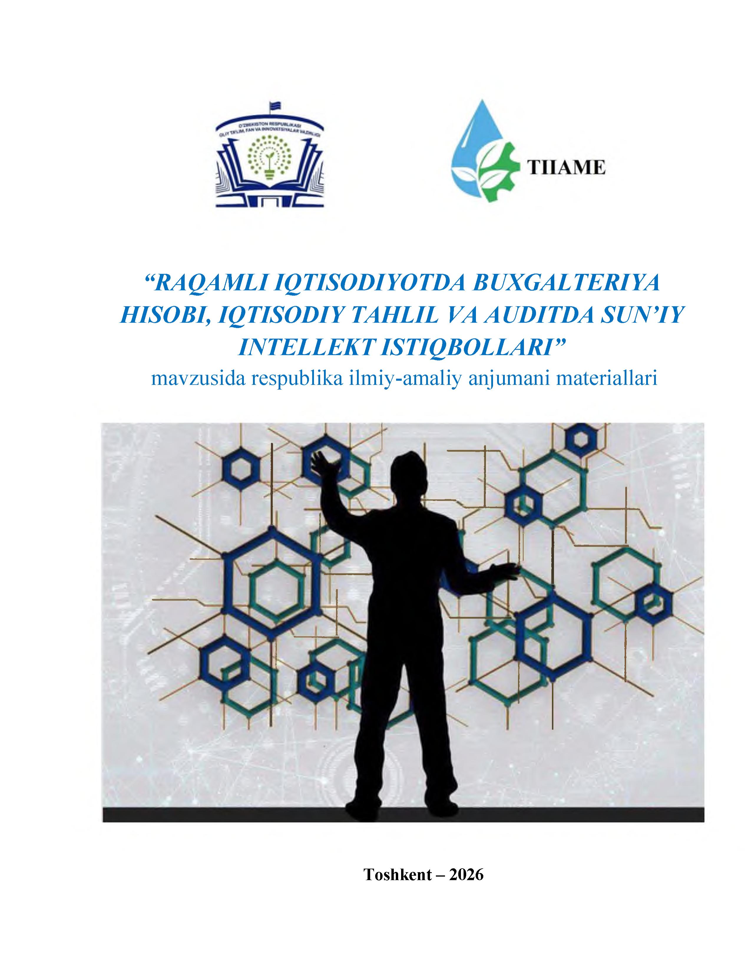 Raqamli iqtisodiyotda buxgalteriya hisobi, iqtisodiy tahlil va auditda sun’iy intellekt istiqbollari Sadritdinov B. 2026