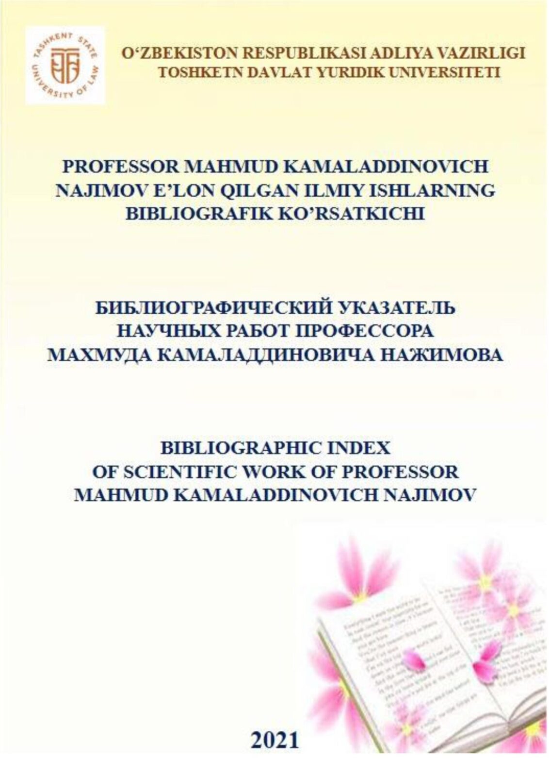 PROFESSOR MAHMUD KAMALIDDINOVICH NAJIMOV E'LON QILGAN ILMIY ISHLARNING BIBLIOGRAFIK KO'RSATKICHI
